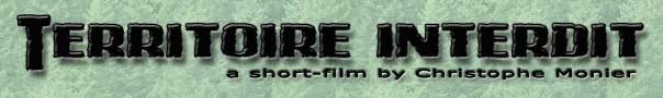 TERRITOIRE INTERDIT